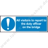 Sticker "All visitors to report to the